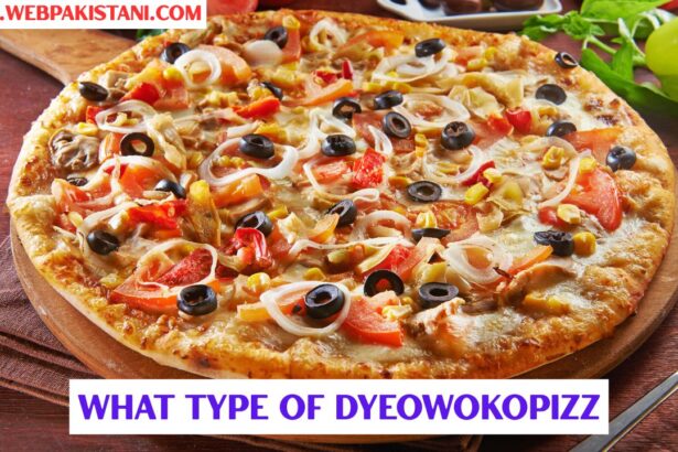 What Type of Dyeowokopizz